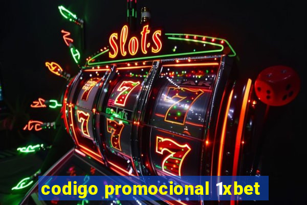 codigo promocional 1xbet